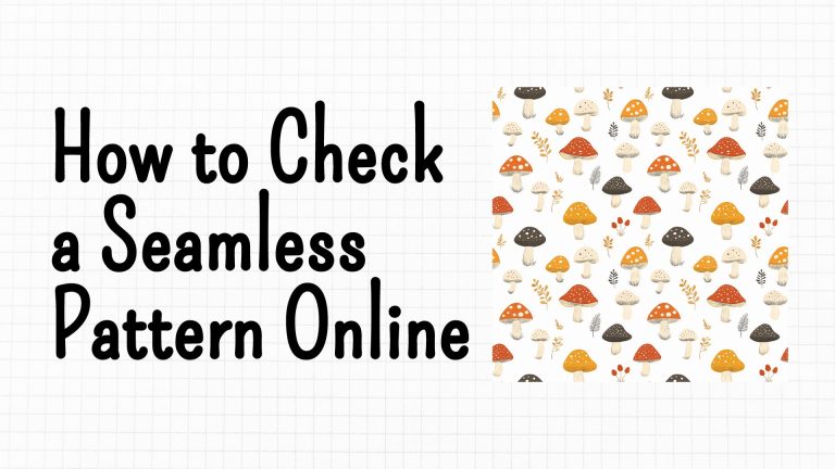 How to Check a Seamless Pattern
