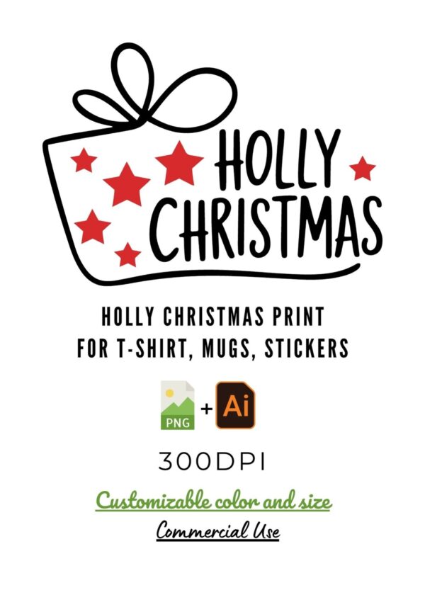 Holly Christmas SVG Holiday T-Shirt, Mug, Sticker Art, Tags - Image 2