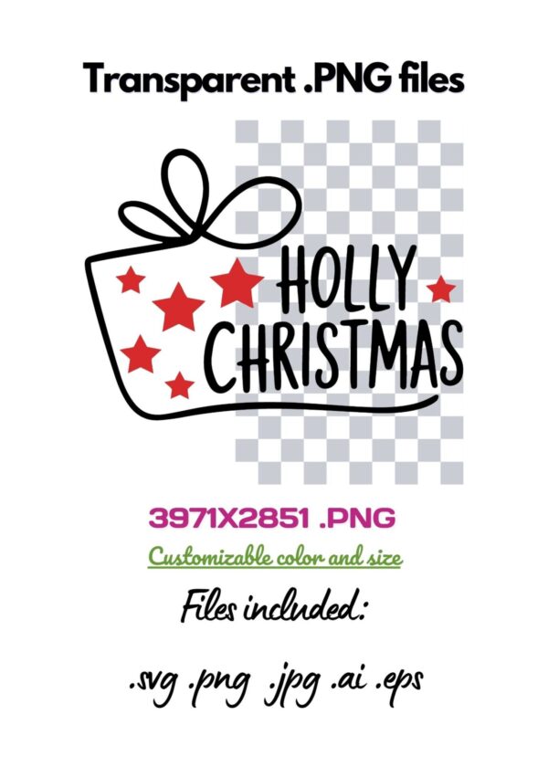 Holly Christmas SVG Holiday T-Shirt, Mug, Sticker Art, Tags - Image 3