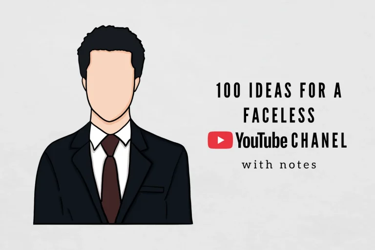 ideas for a faceless youtube chanel